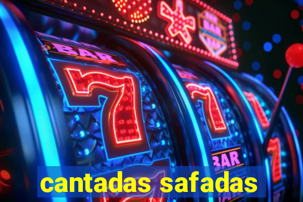 cantadas safadas